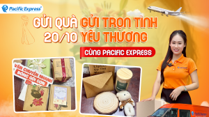 Pacific Express - Gửi quà 20/10 đi quốc tế