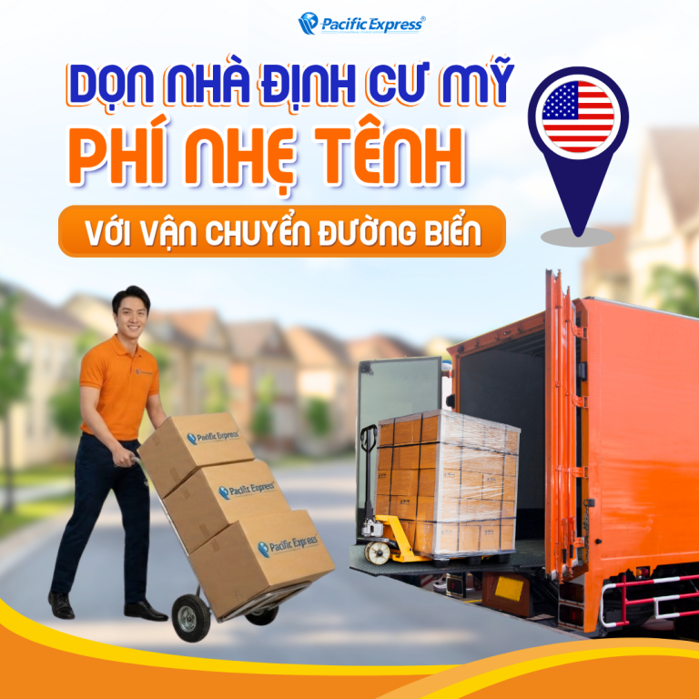 Pacific Express - Gửi Hàng Chuyển Nhà Định Cư Mỹ